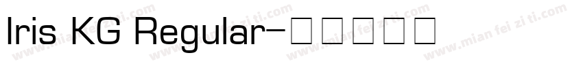 Iris KG Regular字体转换